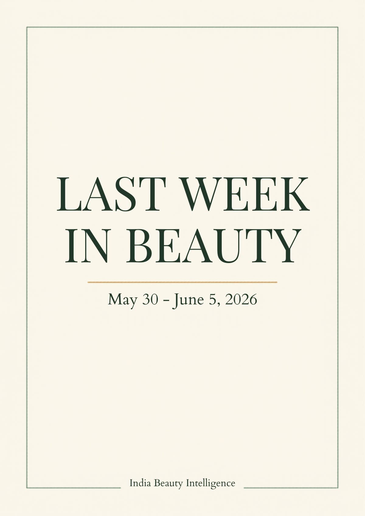 Last Week in Beauty